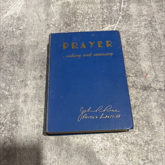prayer: asking and receiving book, by evangelist john r. rice, d.d., litt.d., 1948 Hardcover image 1