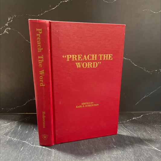 preach the word book, by earl e. robertson, 1981 Hardcover image 1