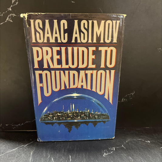 prelude to foundation book, by isaac asimov, 1988 Hardcover image 1