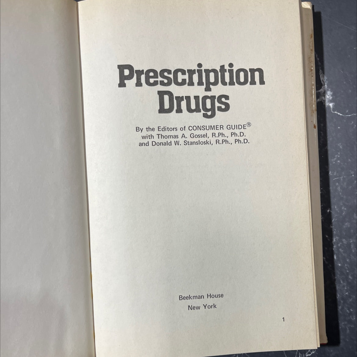 prescription drugs book, by editors of consumer guide, thomas a. gossel, r.ph., ph.d., donald w. stansloski, r.ph., image 2
