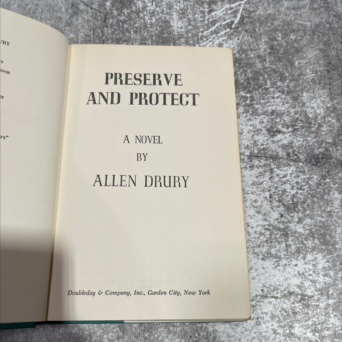 preserve and protect book, by allen drury, 1968 Hardcover image 2