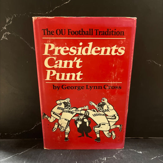 presidents can't punt book, by George Lynn Cross, 1977 Hardcover image 1