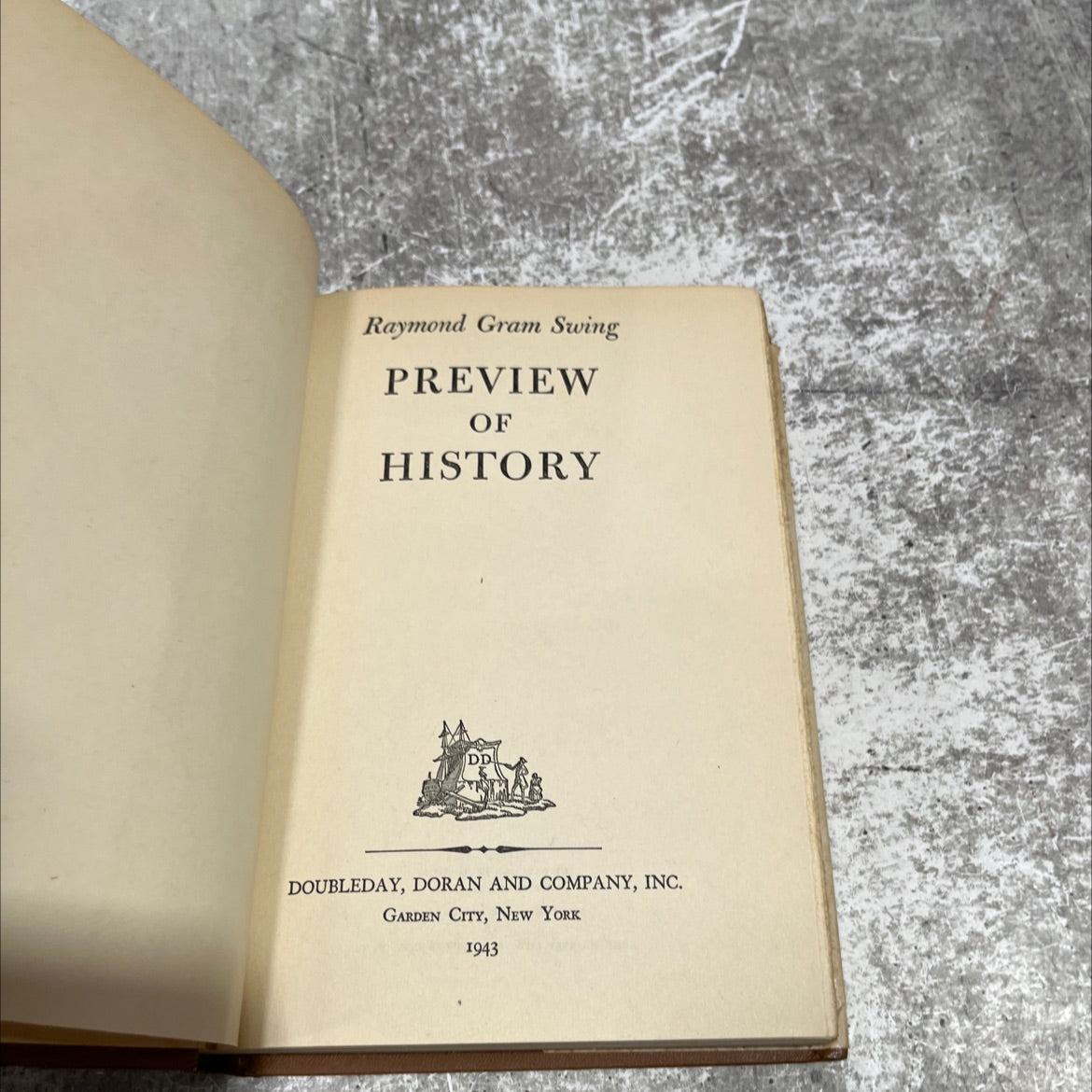 preview of history book, by raymond gram swing, 1943 Hardcover image 2