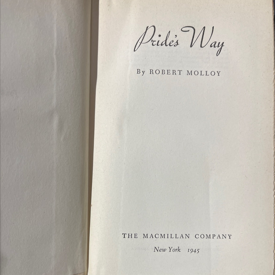 pride's way book, by robert molloy, 1945 Hardcover image 2