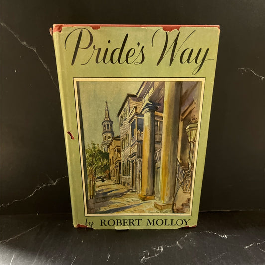 pride's way book, by robert molloy, 1945 Hardcover image 1