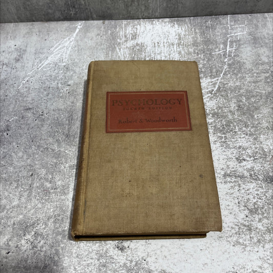 psychology fourth edition book, by Robert S. Woodworth, 1940 Hardcover image 1