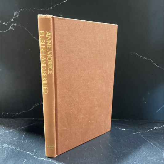publish and be killed book, by anne morice, 1986 Hardcover image 1