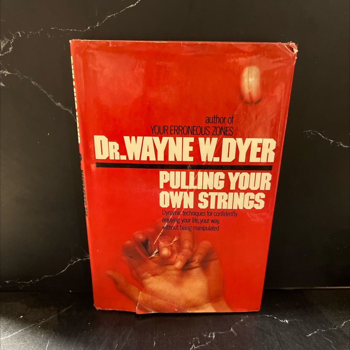 pulling your own strings book, by wayne w. dyer, 1978 Hardcover image 1