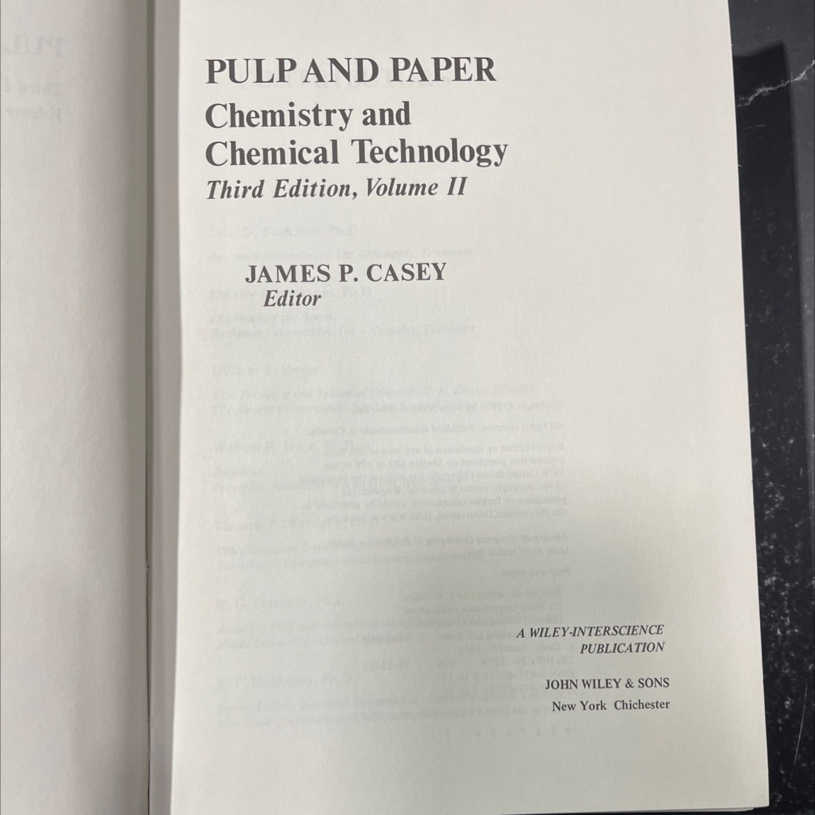 pulp and paper chemistry and chemical technology third edition volume ii book, by james p. casey, 1980 Hardcover image 2