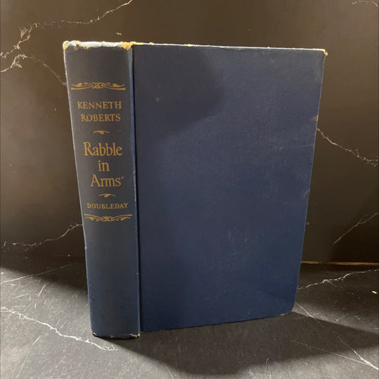 rabble in arms book, by kenneth roberts, 1947 Hardcover image 1