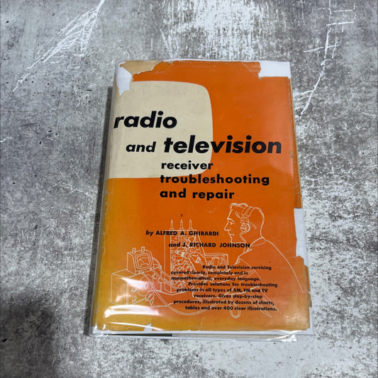 radio and television receiver troubleshooting and repair book, by alfred a. ghirardi, j. richard johnson, 1959 Hardcover image 1