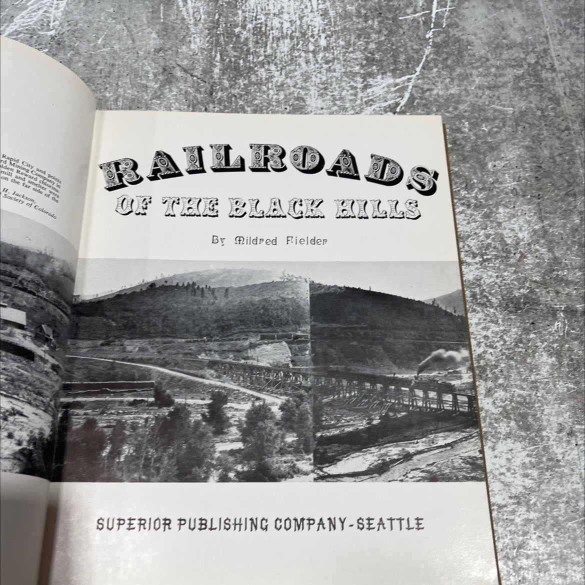 railroads of the black hills book, by mildred fielder, 1964 Hardcover image 2