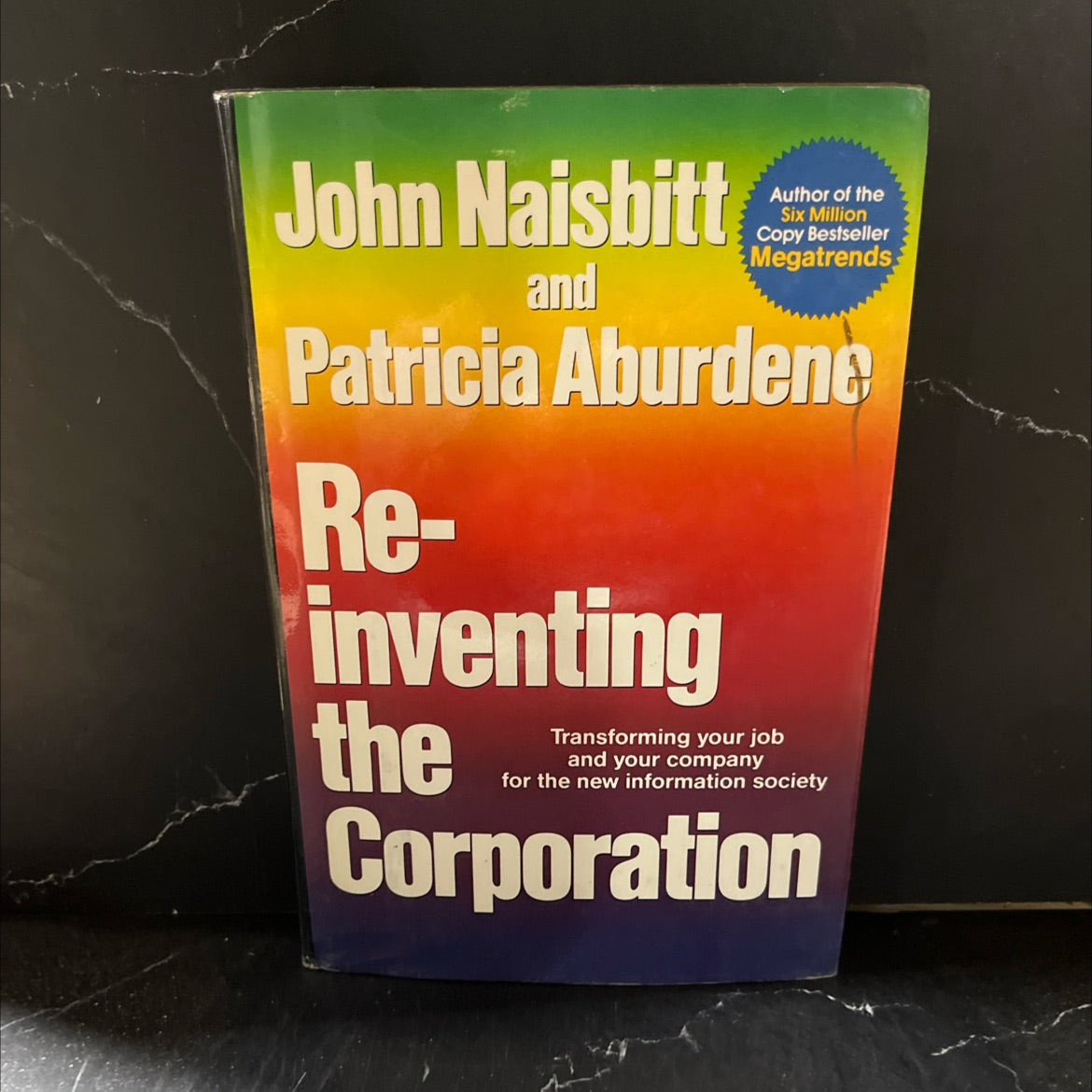 re-inventing the corporation book, by john naisbitt and patricia aburdene, 1985 Hardcover image 1