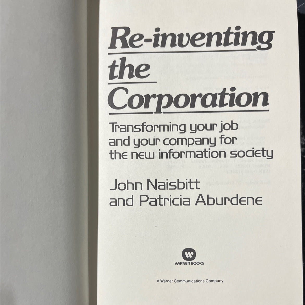 re-inventing the corporation book, by john naisbitt and patricia aburdene, 1985 Hardcover image 2