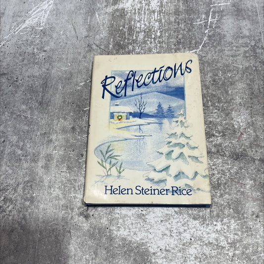 reflections book, by helen steiner rice, 1990 Hardcover image 1