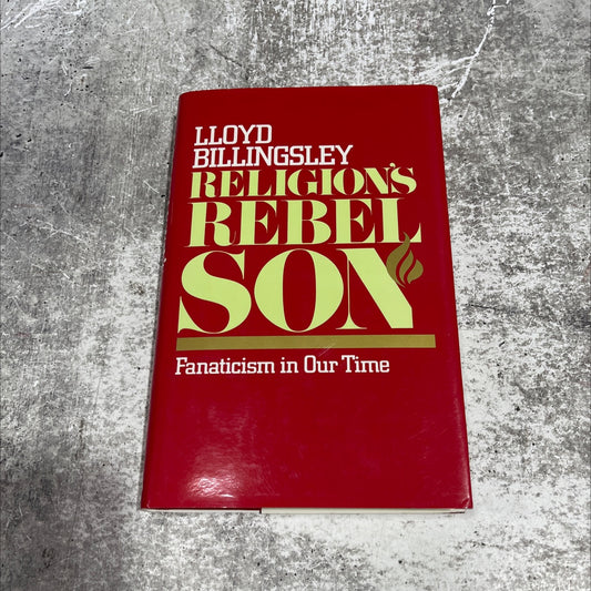religion's rebel son book, by lloyd billingsley, 1986 Hardcover image 1