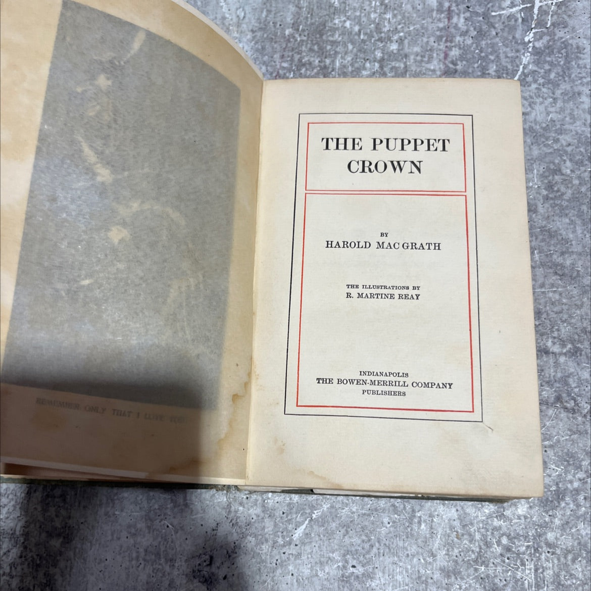 remember only that i love the puppet crown book, by harold mac grath, 1901 Hardcover image 2