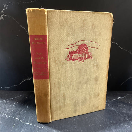 rest and be thankful book, by helen macinnes, 1949 Hardcover image 1