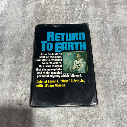 return to earth book, by colonel edwin e. \"buzz\" aldrin, jr., 1973 Hardcover image 1