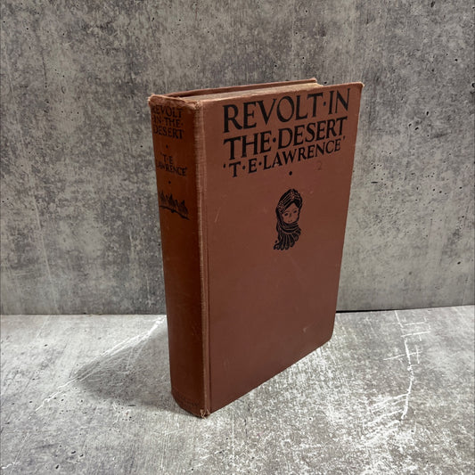 revolt in the desert book, by t. e. lawrence, 1927 Hardcover image 1