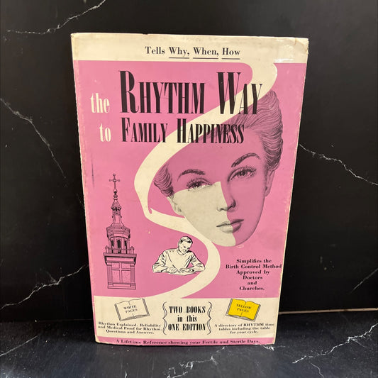 rhythm way family happiness lifetime reference for the use of the rhythm method book, by john p. murphy, m.d., john d. image 1
