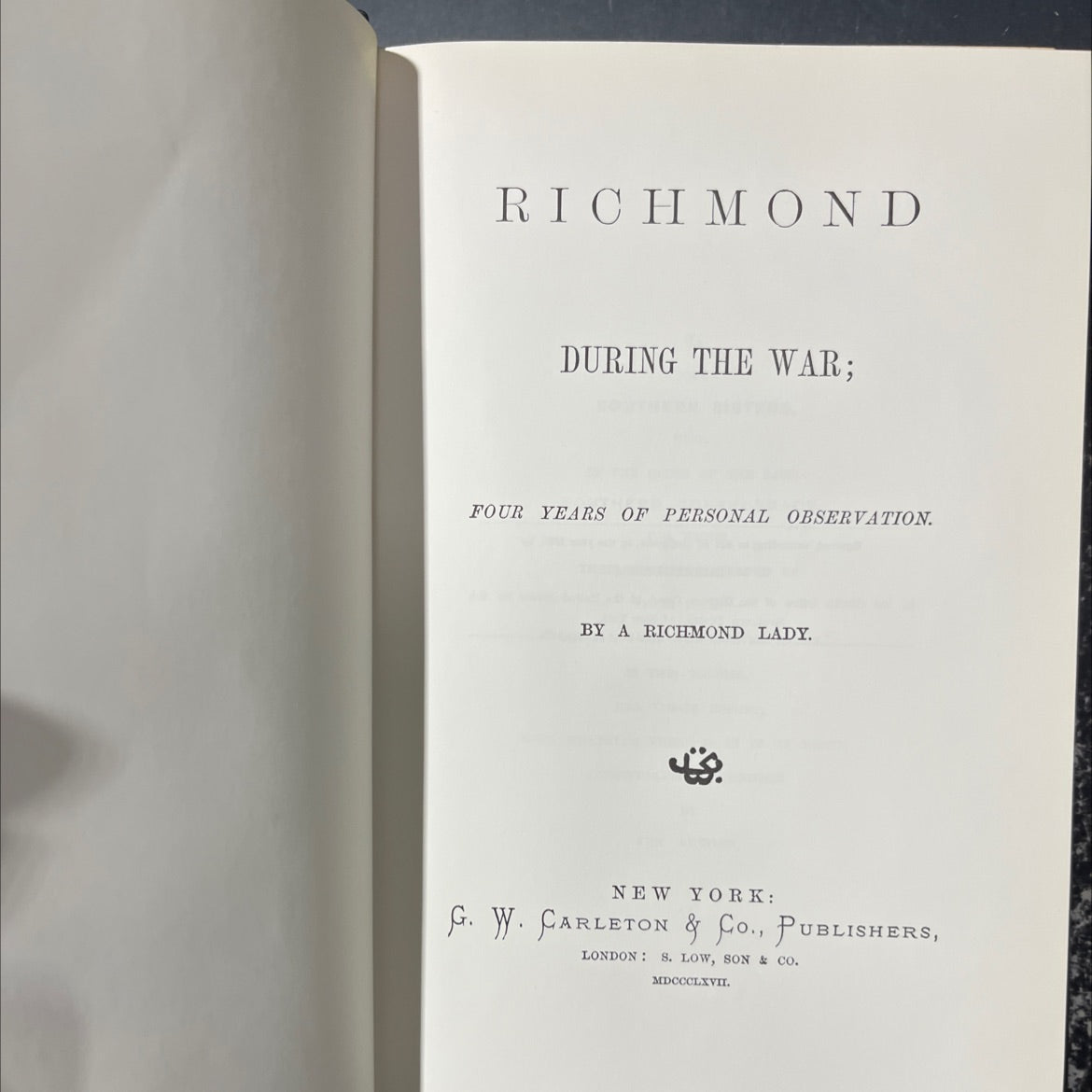 richmond during the war; four years of personal observation book, by a richmond lady, 1983 Leather image 2