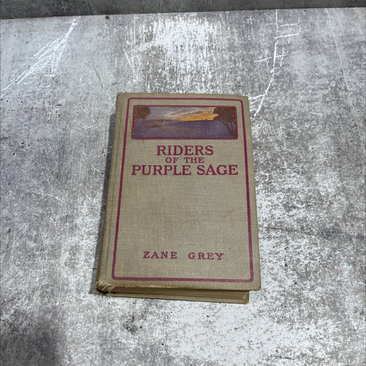 riders of the purple sage book, by zane grey, 1912 Hardcover image 1