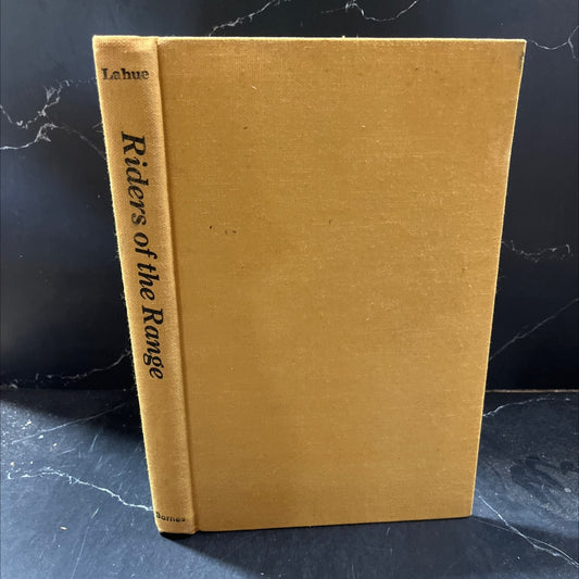 riders of the range book, by kalton c. lahue, 1973 Hardcover image 1