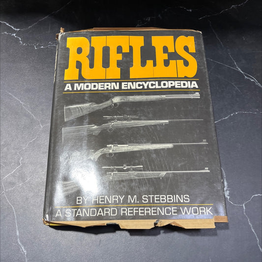rifles a modern encyclopedia book, by Henry M. Stebbins, 1958 Hardcover image 1