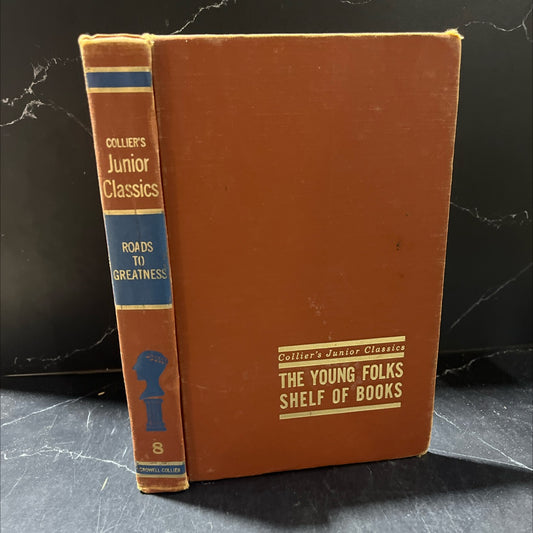roads to greatness book, by unknown, 1962 Hardcover image 1