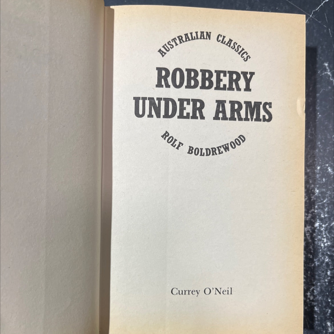 robbery under arms book, by rolf boldrewood, 1981 Hardcover image 2