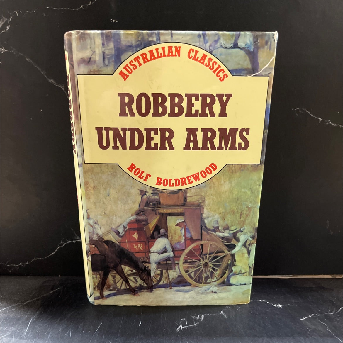 robbery under arms book, by rolf boldrewood, 1981 Hardcover image 1