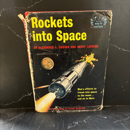 rockets into space book, by Alexander L. Crosby and Nancy Larrick, 1959 Hardcover image 1