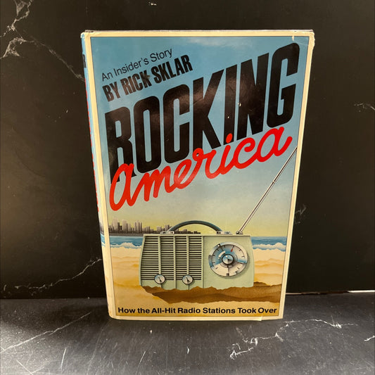 rocking america an insider's story book, by rick sklar, 1984 Hardcover image 1