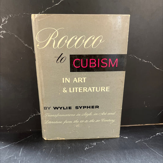 rococo to cubism in art and literature book, by wylie sypher, 1960 Hardcover image 1