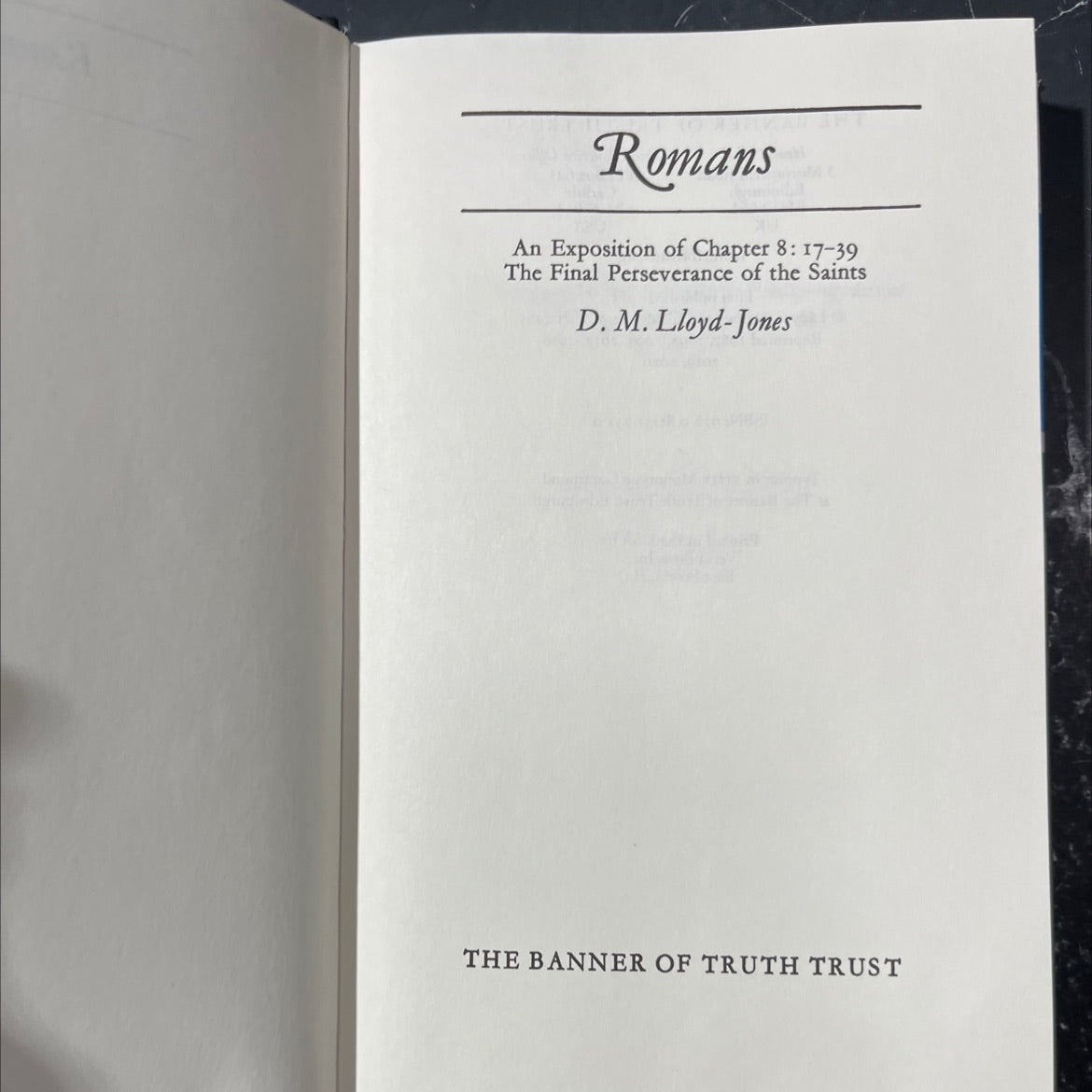 romans an exposition of chapter 8: 17-39 the final perseverance of the saints book, by d. m. lloyd-jones, 2020 Hardcover image 2