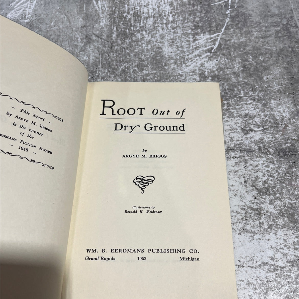 root out of dry ground book, by argye m. briggs, 1952 Hardcover image 2