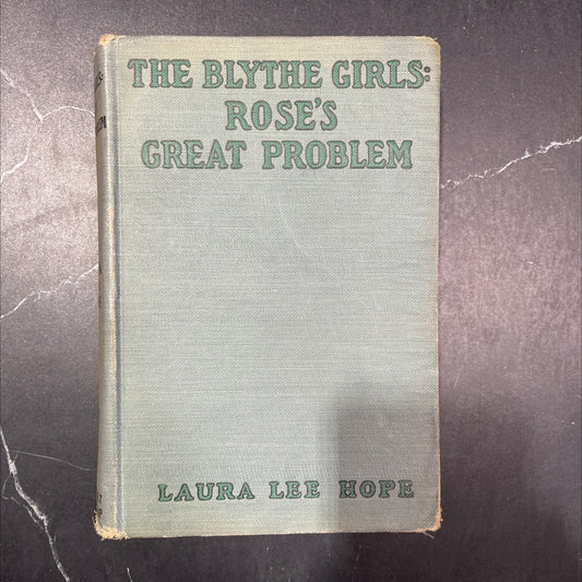 rose's great problem or face to face with a crisis book, by laura lee hope, 1925 Hardcover image 1