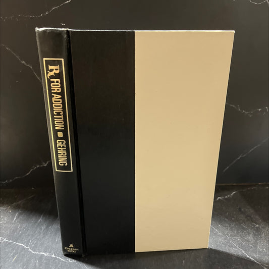 rx for addiction book, by w. robert gehring, m.d., 1985 Hardcover image 1