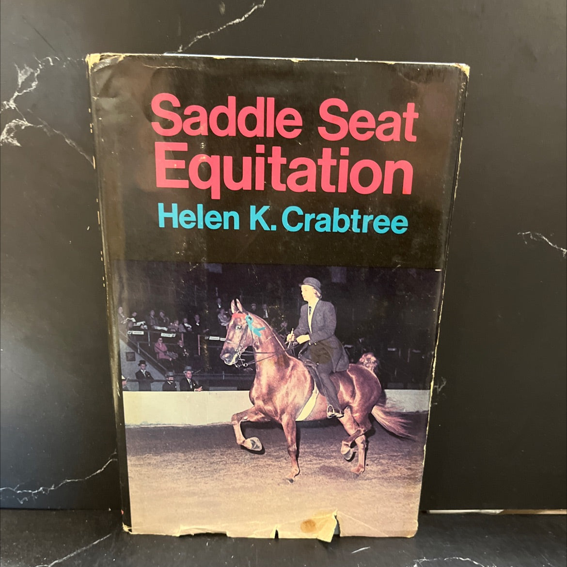 saddle seat equitation book, by helen k. crabtree, 1970 Hardcover image 1