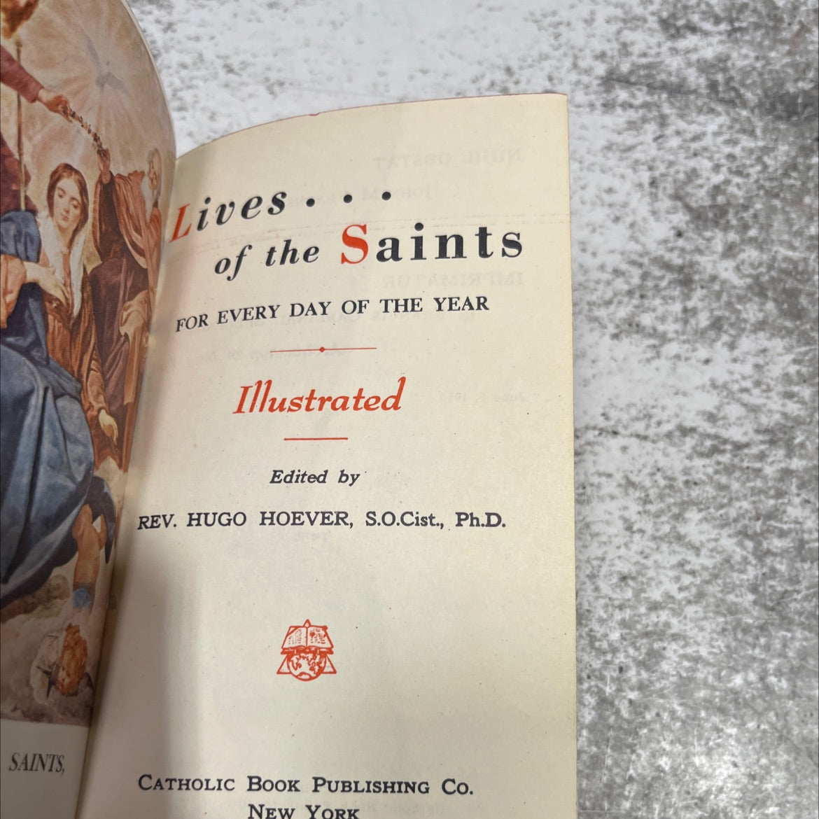saints lives of the saints for every day of the year illustrated book, by rev. hugo hoever, s.ocist., ph.d., 1955 image 2