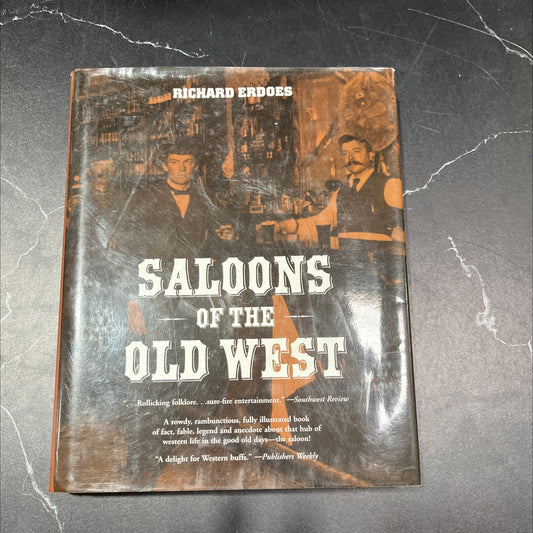 saloons of the old west book, by richard erdoes, 1997 Hardcover image 1