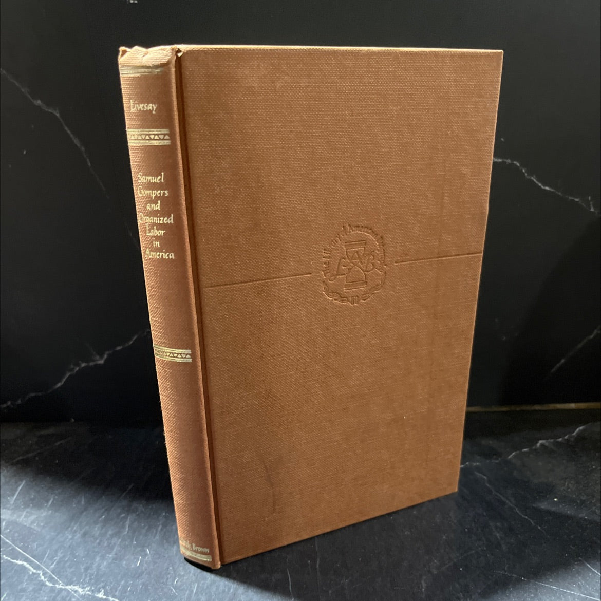 samuel gompers and organized labor in america book, by harold c. livesay, 1978 Hardcover image 1