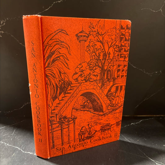san antonio cookbook ii book, by san antonio symphony league, 1980 Hardcover image 1