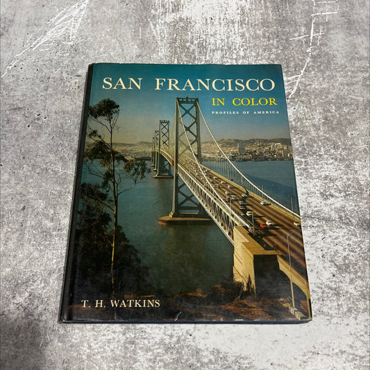 san francisco in color book, by t. h. watkins, 1970 Hardcover image 1