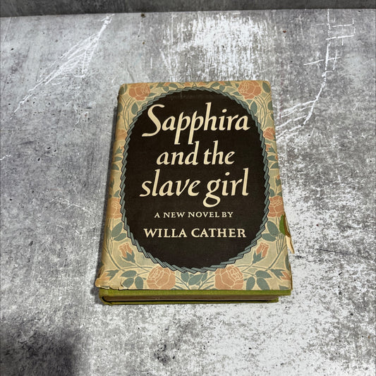sapphira and the slave girl book, by willa cather, 1940 Hardcover image 1
