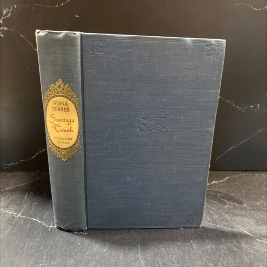 saratoga crunk book, by edna ferber, 1941 Hardcover image 1