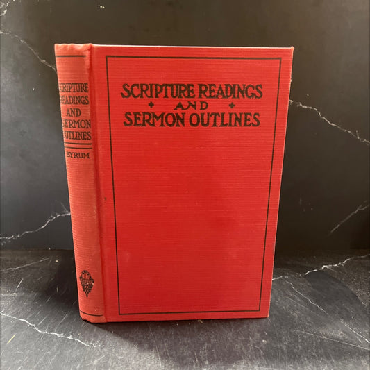 scripture readings and sermon outlines for the use of bible students, ministers, and gospel workers book, by russell r. image 1