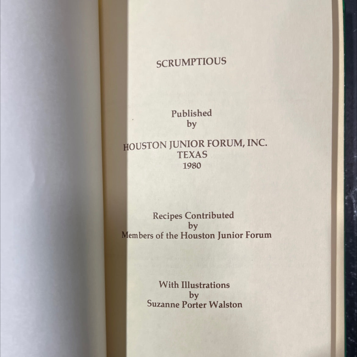 scrumptious book, by houston junior forum, 1980 Hardcover image 2