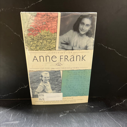 searching for anne frank: letters from amsterdam to iowa book, by susan goldman rubin, 2003 Hardcover image 1